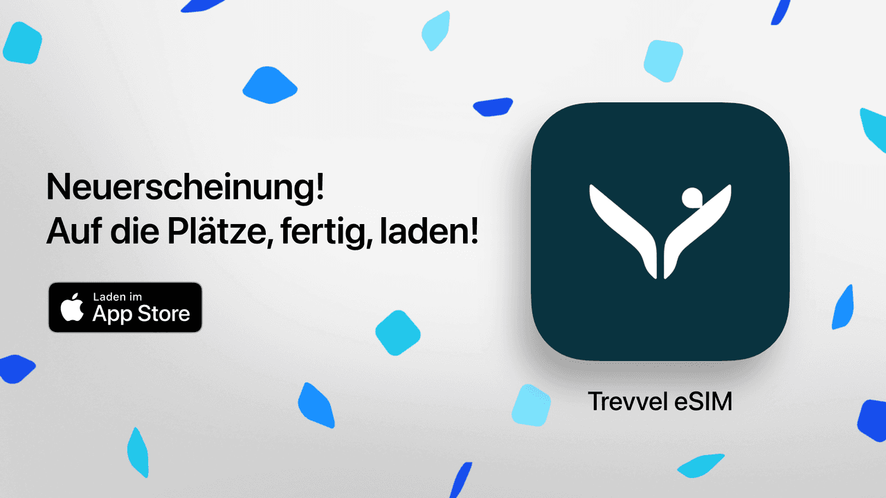 Neuerscheinung! Auf die Plätze, fertig, laden! Trevvel eSIM — im App Store laden